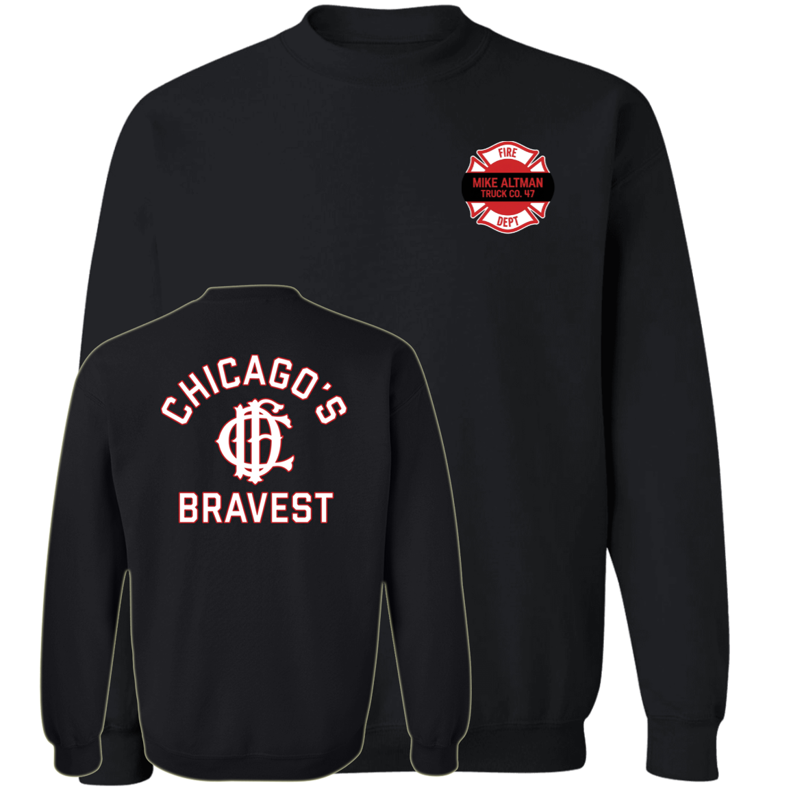 [Front + Back] Chicago's Bravest Mike Altman Shirt
