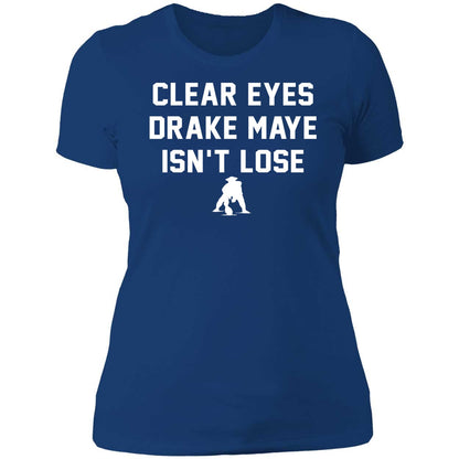 Clear Eyes Drake Maye Isn't Lose Shirt