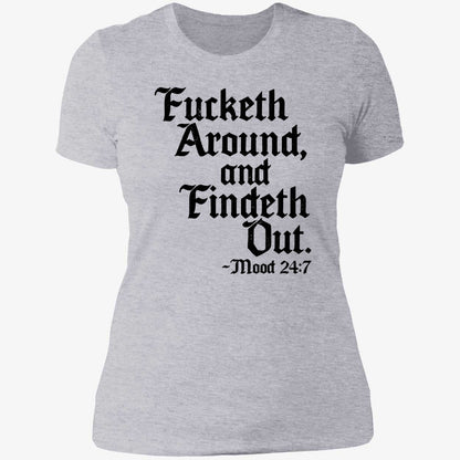 Crews Control Fucketh Around And Findeth Out Mood 24 7 Shirt