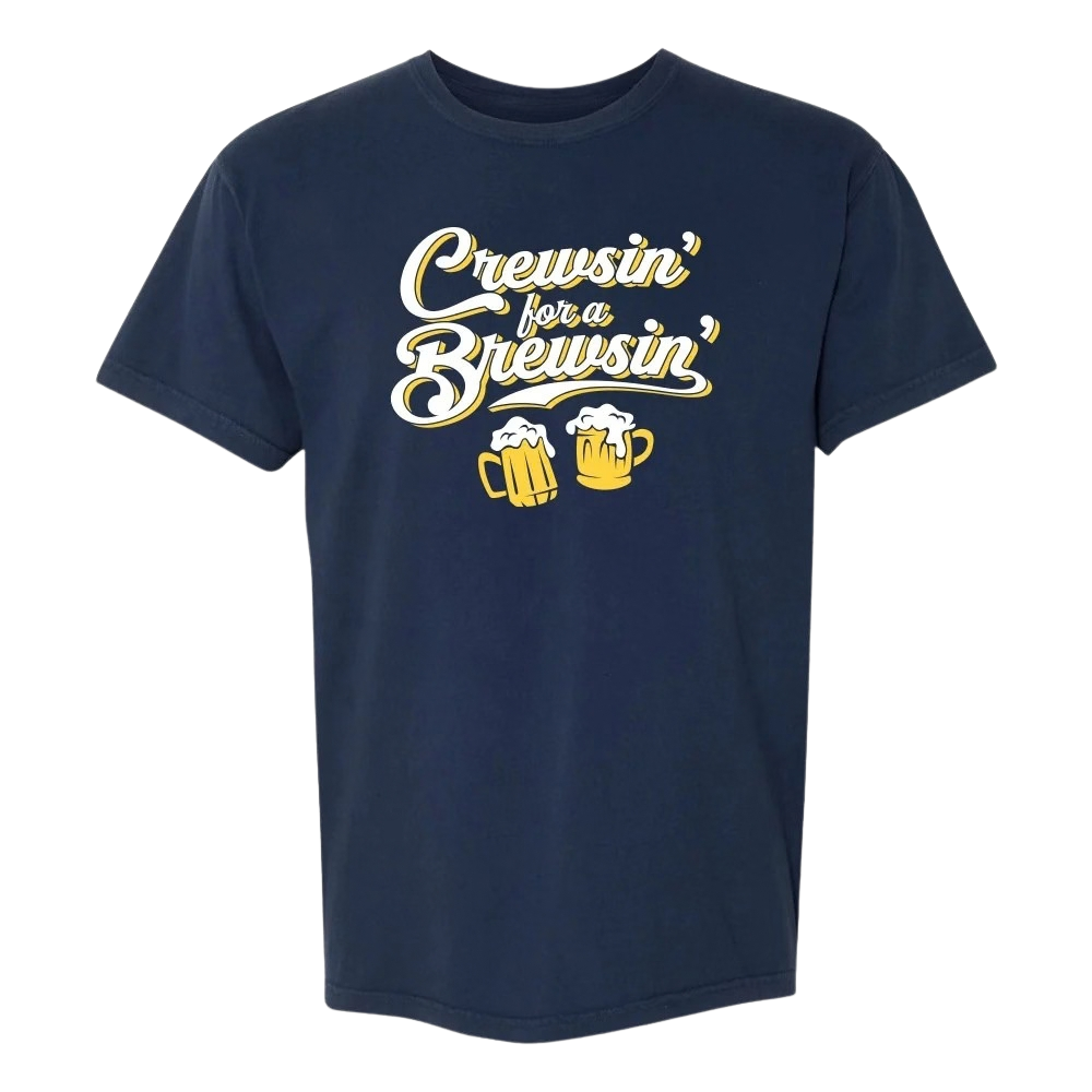 Crewsin For A Brewsin Shirt