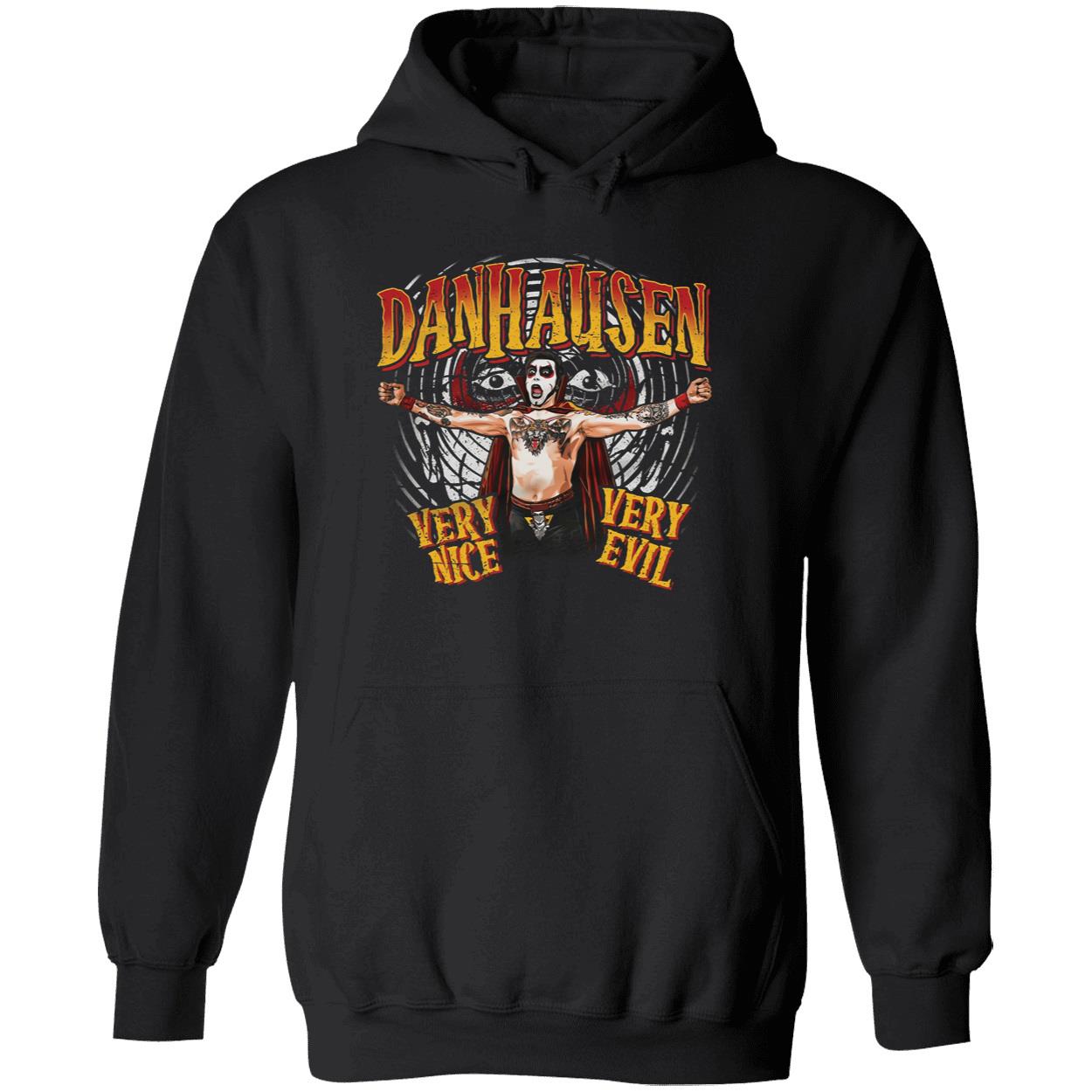 Danhausen Very Nice Very Evil Shirt