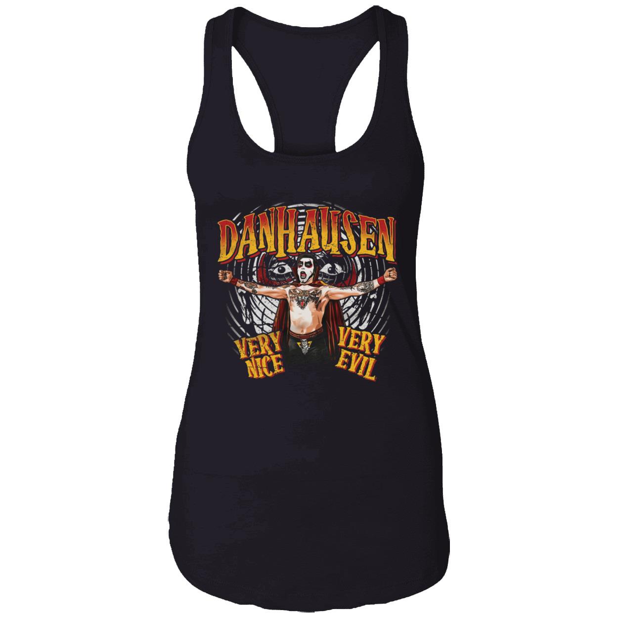 Danhausen Very Nice Very Evil Shirt