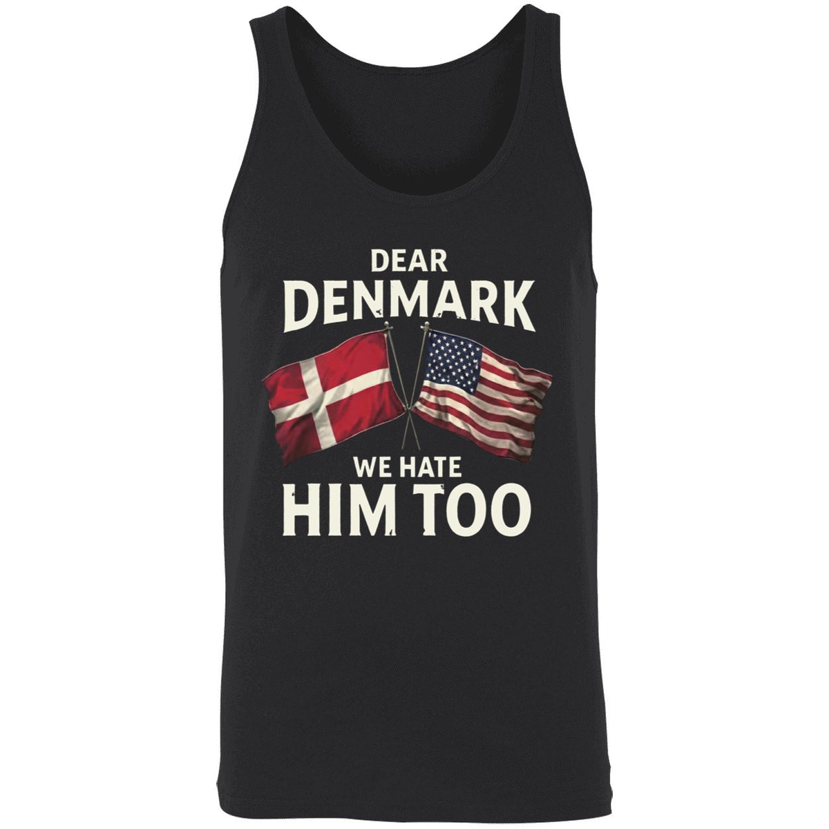 Dear Denmark We Hate Him To Shirt