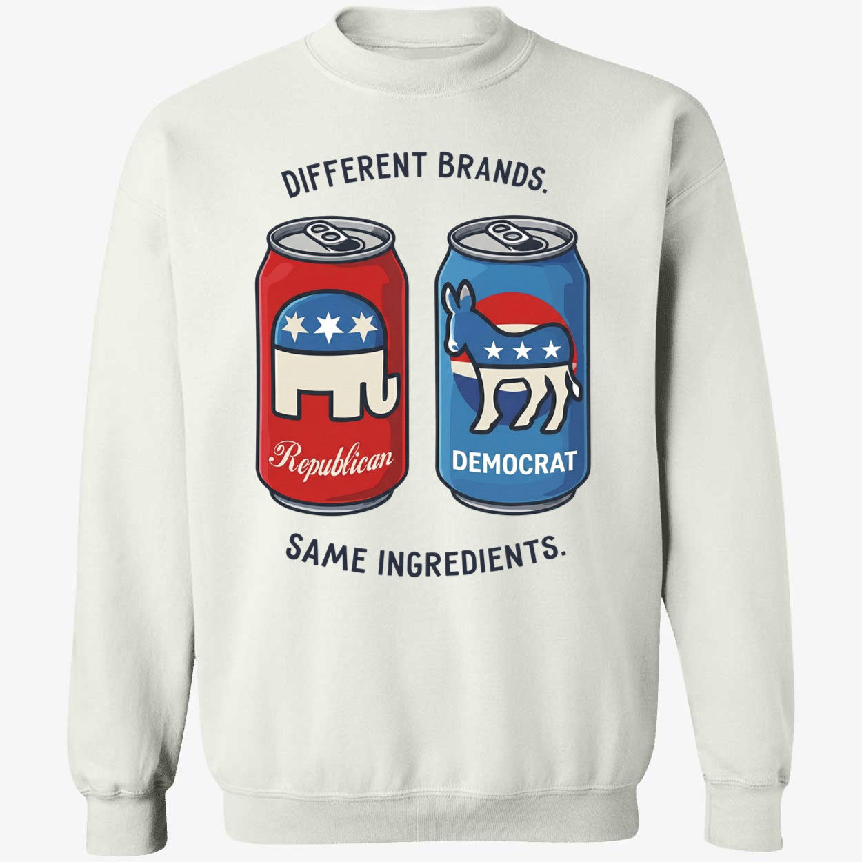 Different Brands Same Ingredients Bold Political Satire Shirt