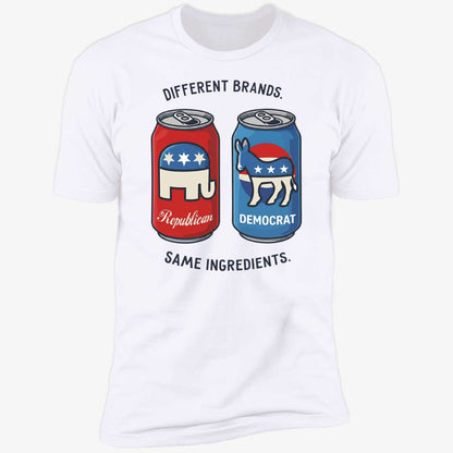 Different Brands Same Ingredients Bold Political Satire Shirt