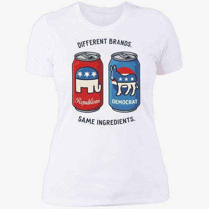 Different Brands Same Ingredients Bold Political Satire Shirt