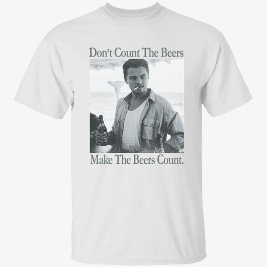 Don't Count The Beers Make The Beers Count Archer Shirt