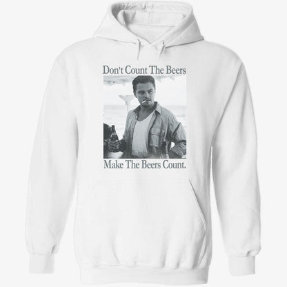 Don't Count The Beers Make The Beers Count Archer Shirt