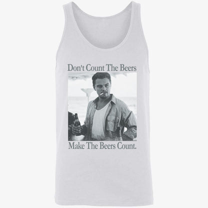 Don't Count The Beers Make The Beers Count Archer Shirt