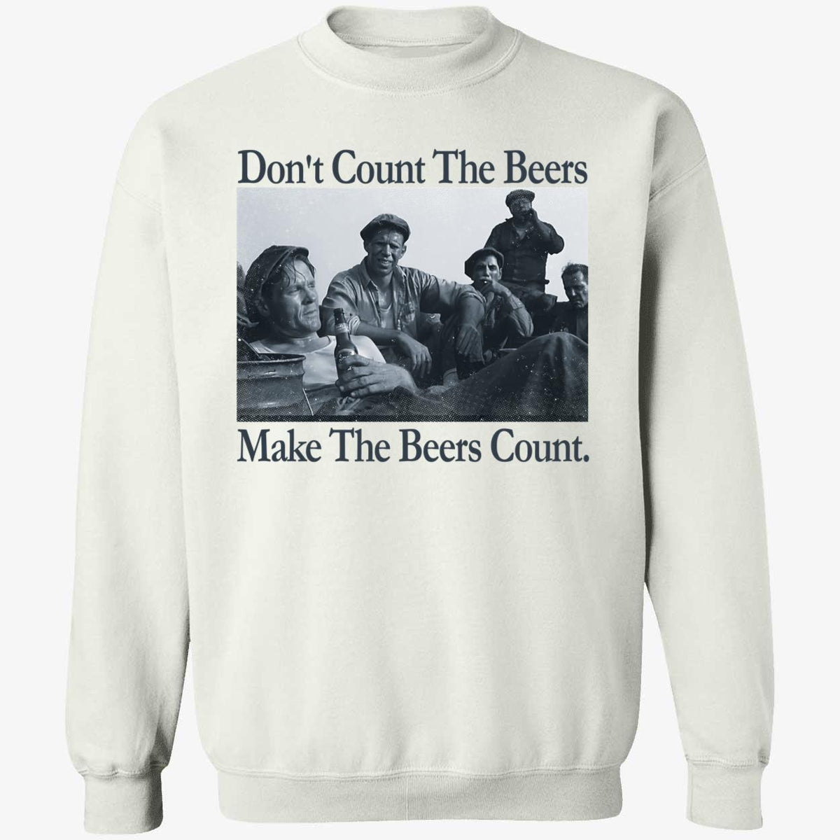Don't Count The Beers Make The Beers Count Bohemian Style Shirt
