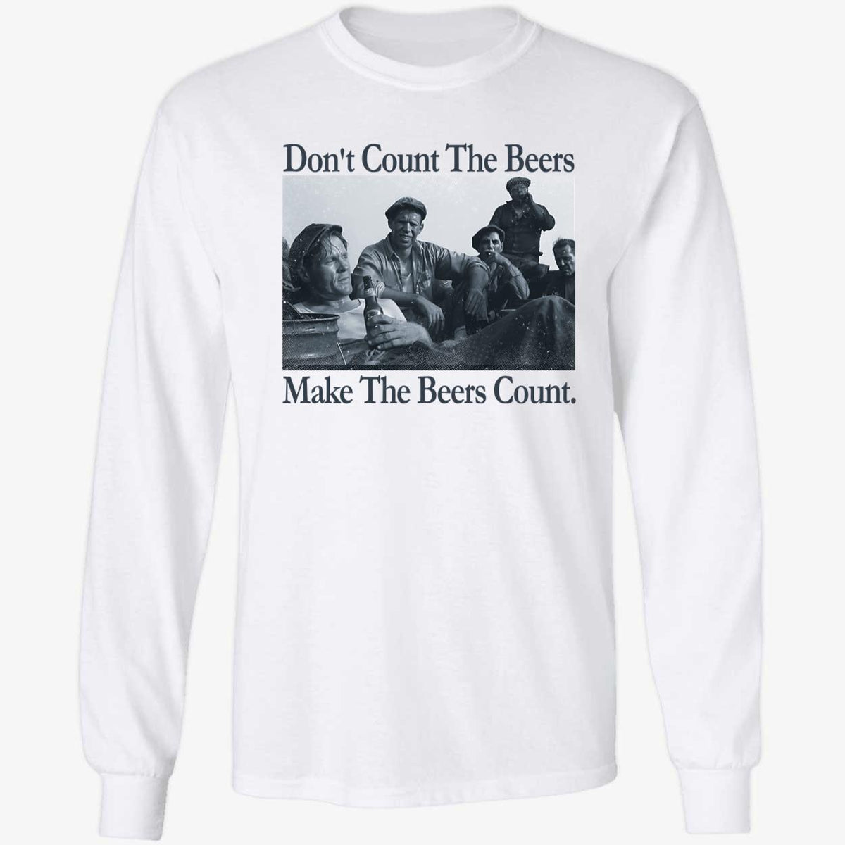Don't Count The Beers Make The Beers Count Bohemian Style Shirt