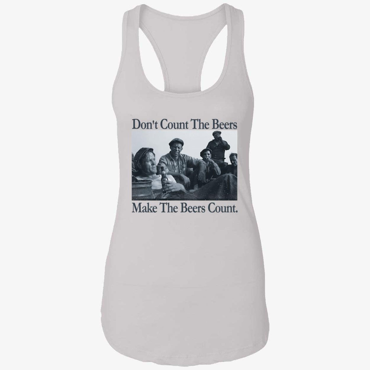 Don't Count The Beers Make The Beers Count Bohemian Style Shirt