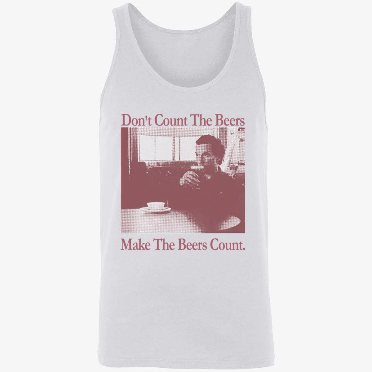 Don't Count The Beers Make The Beers Count Gentlemen Shirt