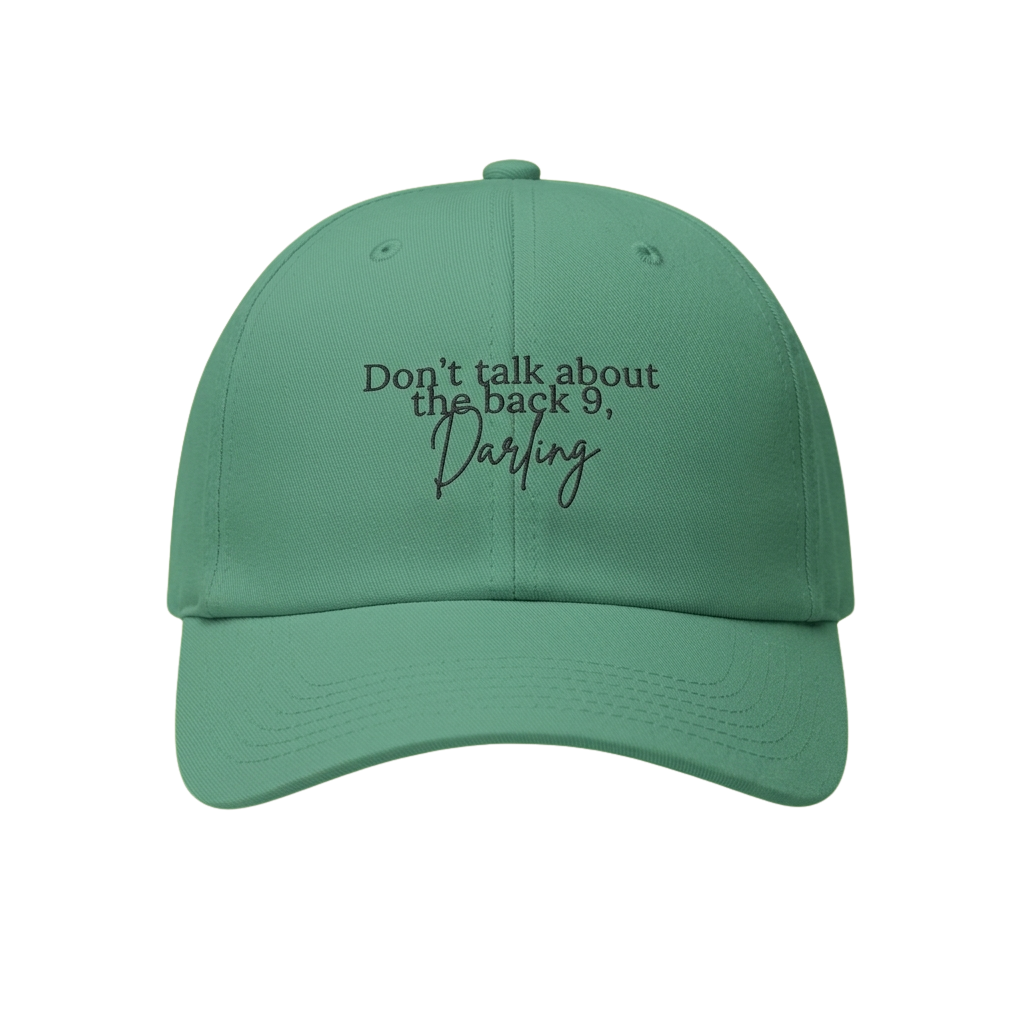 Don't Talk About The Back 9 Darling Hat