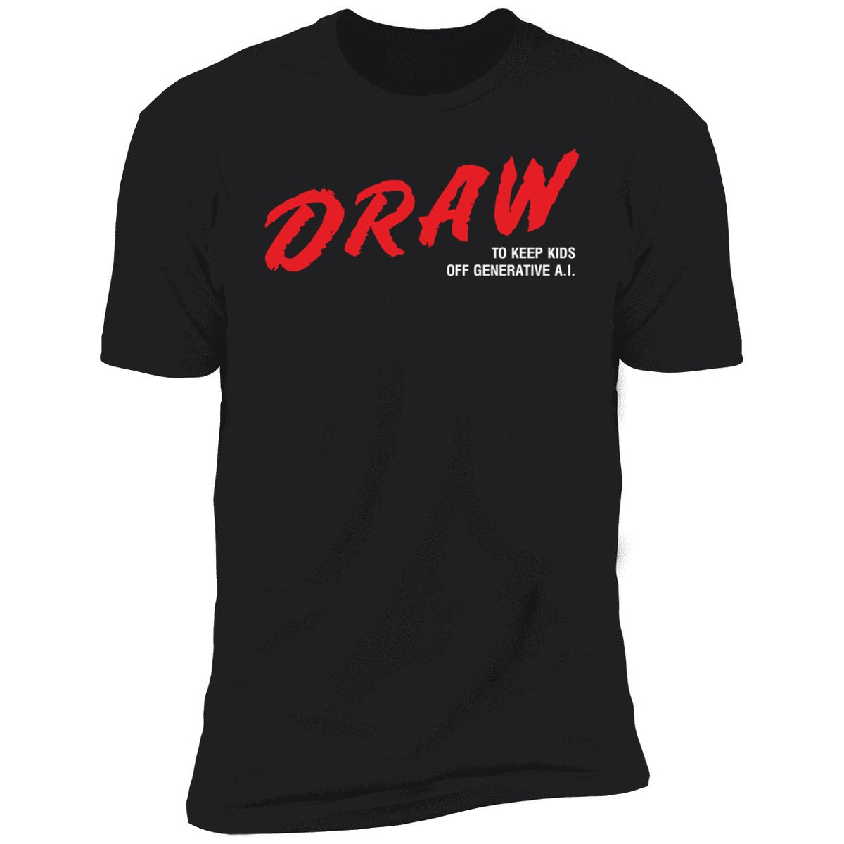 Draw To Keep Kids Away From Generative AI Shirt