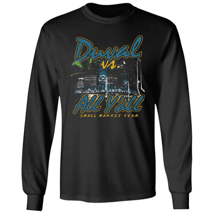 Duval Vs All Y'all Small Market Team Shirt