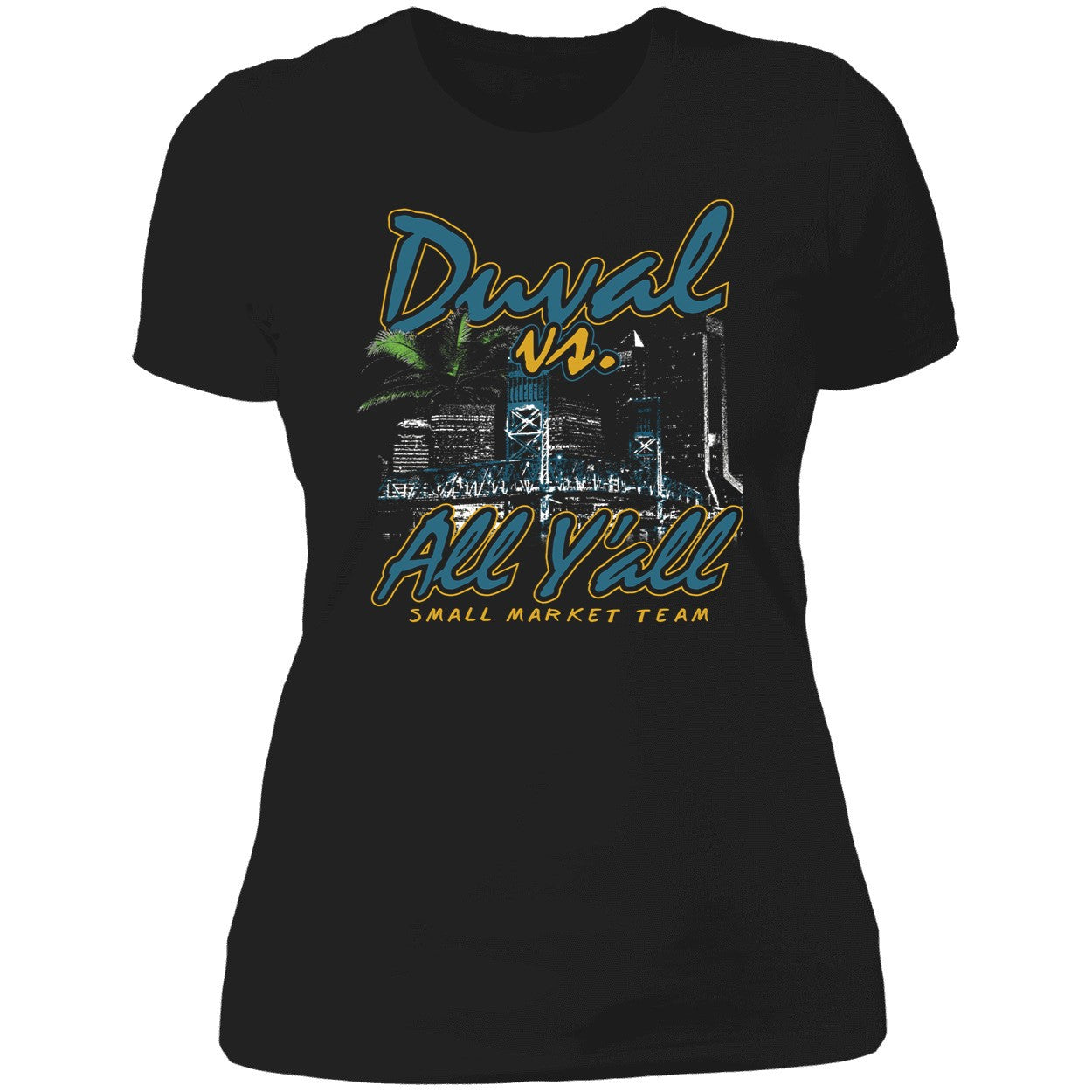 Duval Vs All Y'all Small Market Team Shirt