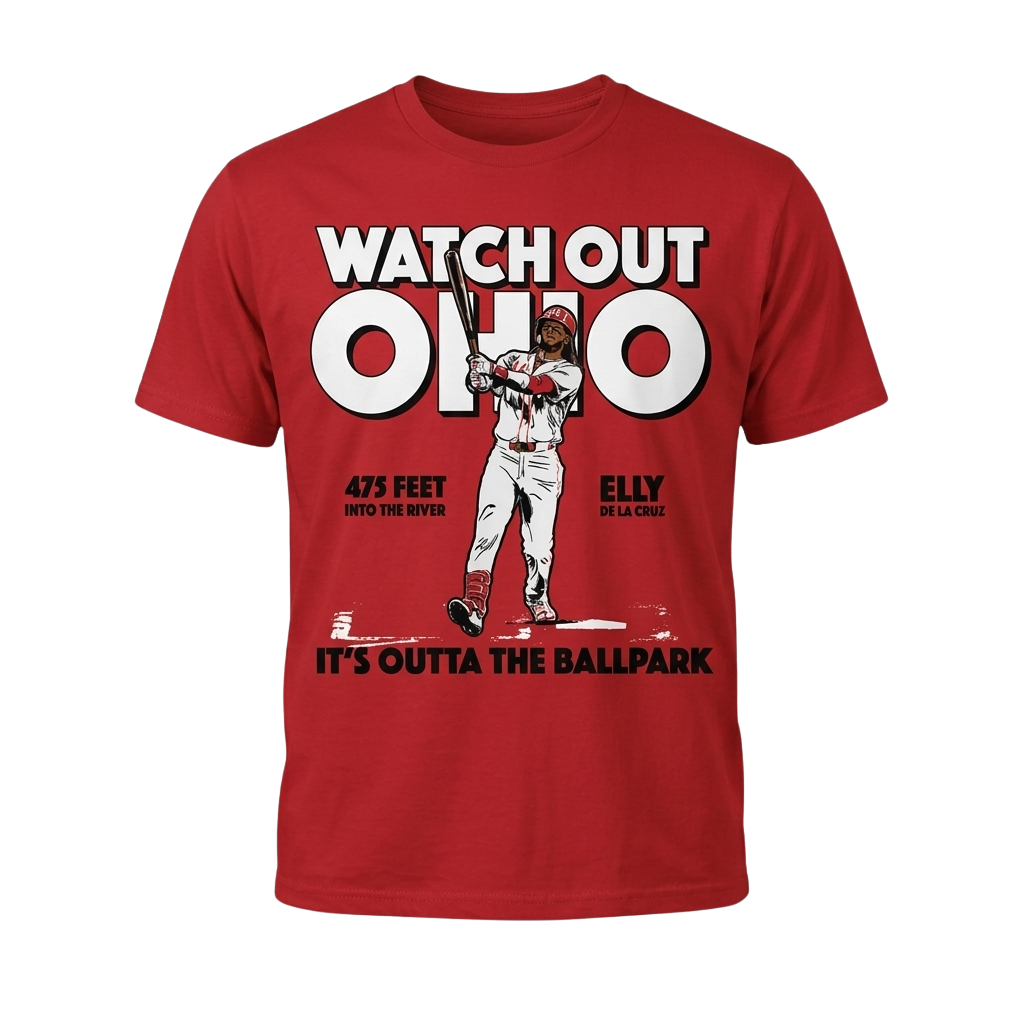 Elly De La Cruz Watch Out Ohio It's Outta The Ballpark Shirt