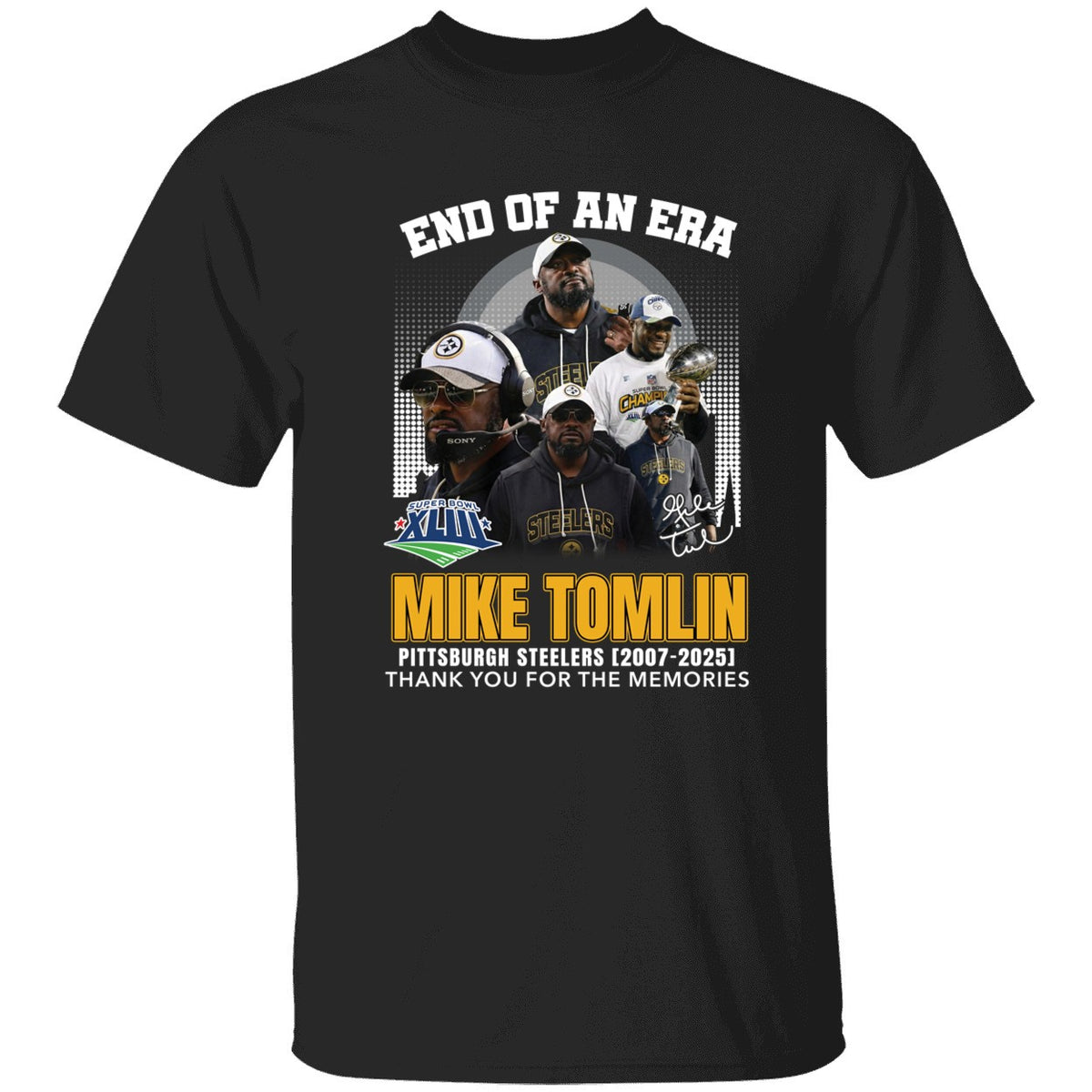 End Of An Era Mike Tomlin Steelers 2007 2025 Thank You For The Memories Shirt