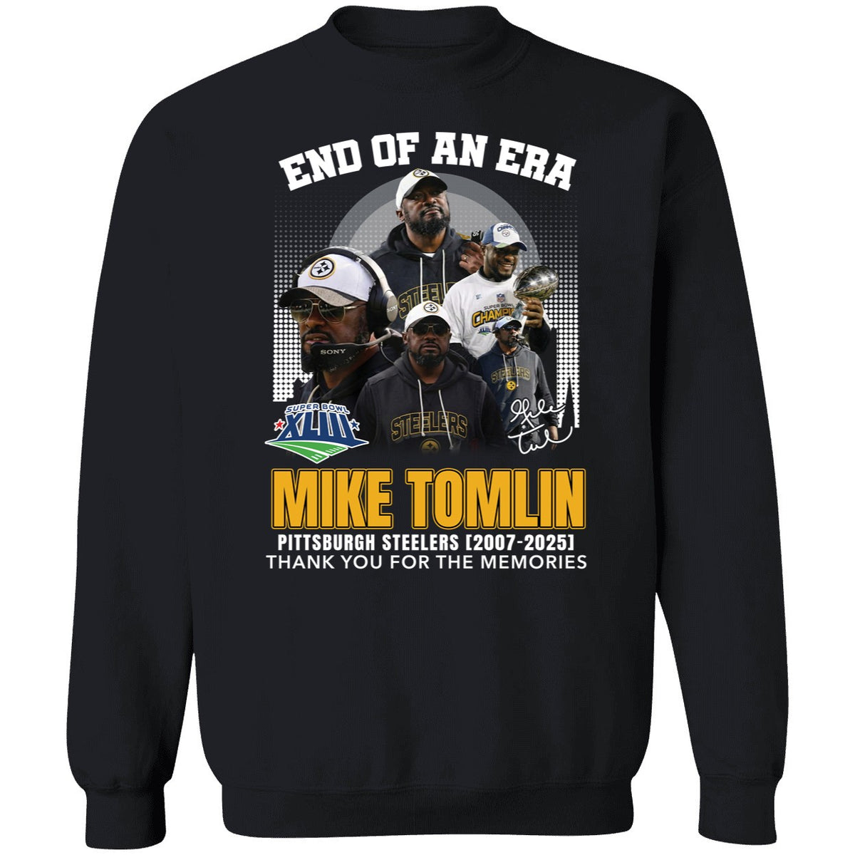 End Of An Era Mike Tomlin Steelers 2007 2025 Thank You For The Memories Shirt
