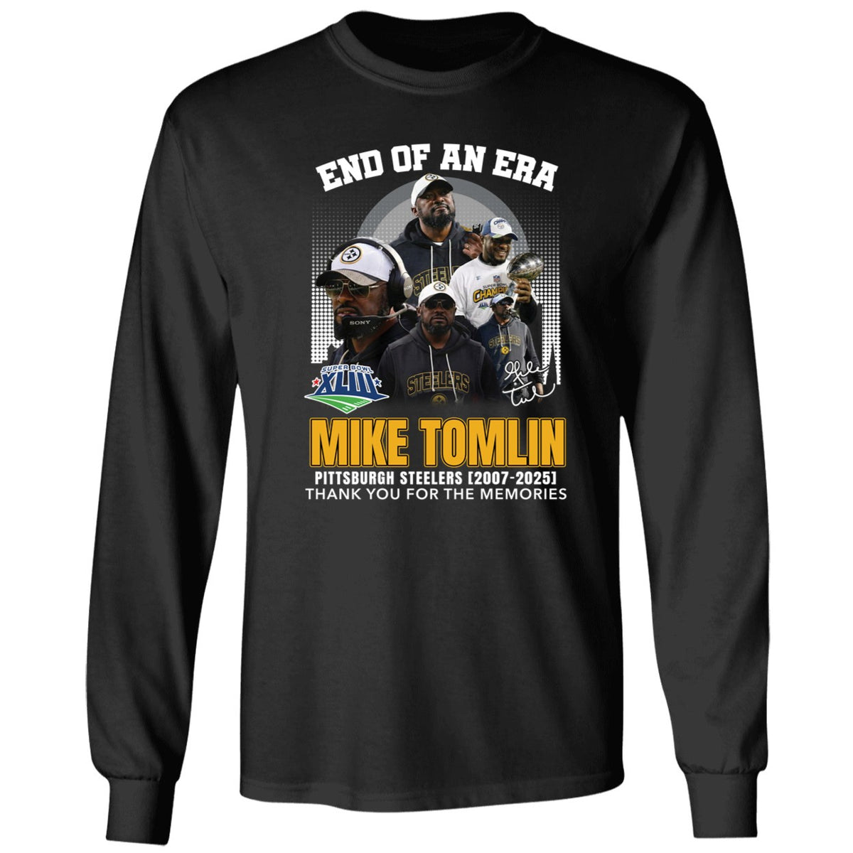 End Of An Era Mike Tomlin Steelers 2007 2025 Thank You For The Memories Shirt