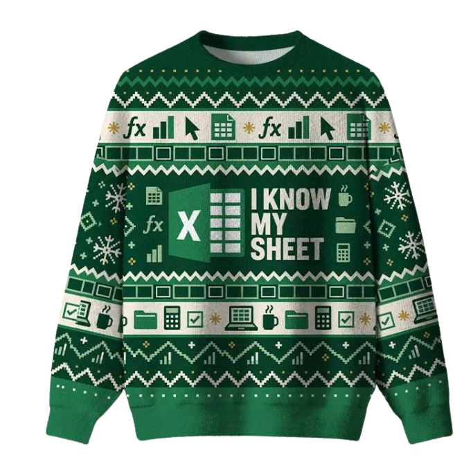 Excel Sheet I Know My Sheet Ugly Christmas Sweater