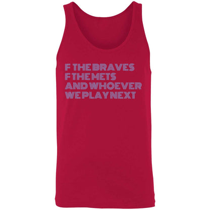 F The Braves F The Mets And Whoever We Play Next Shirt