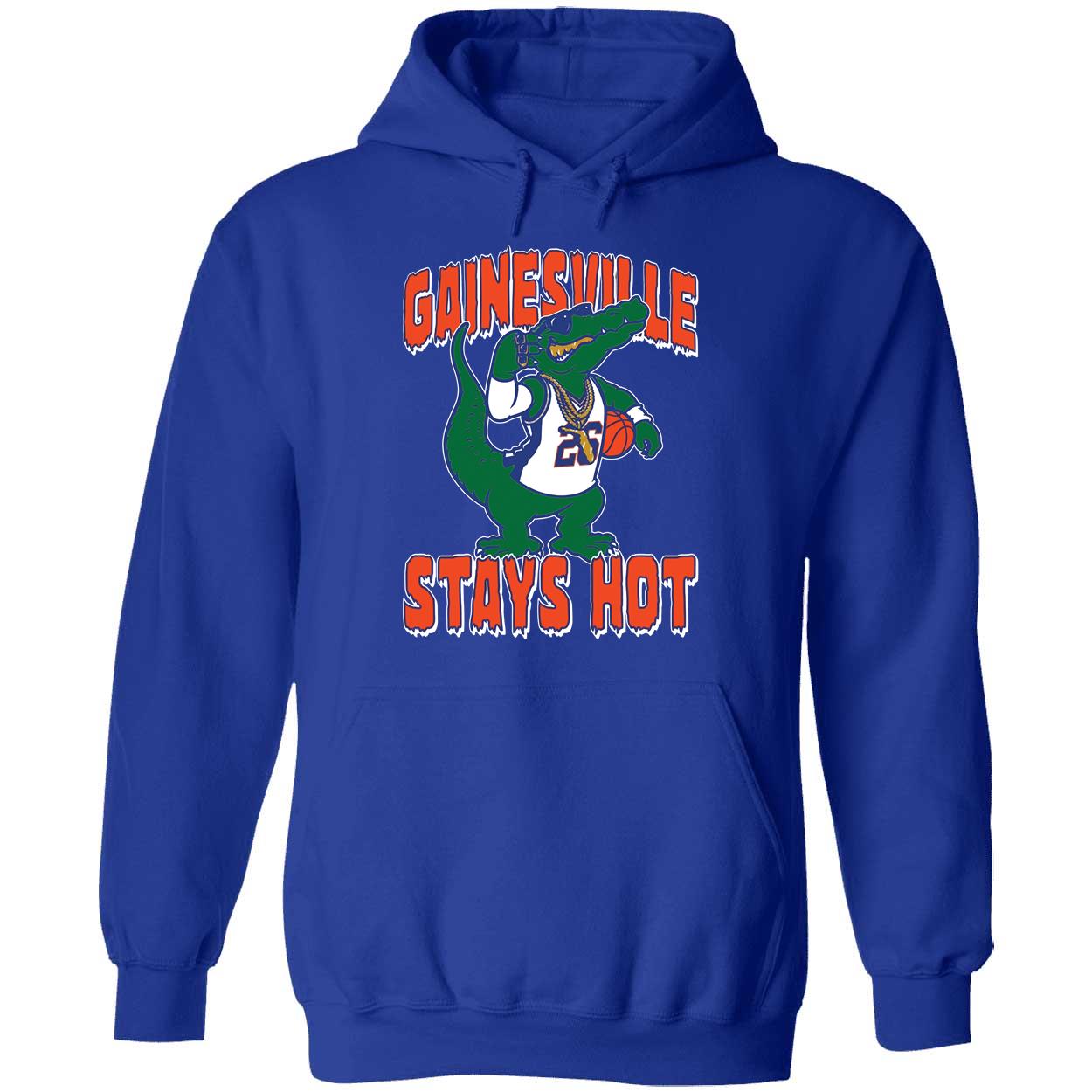 Florida Gainesville Stays Hot Shirt