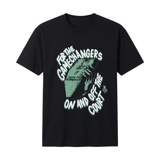 For The Gamechangers On And Off The Court Shirt