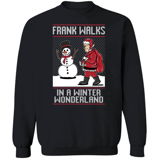 Frank Walks In A Winter Wonderland Christmas Sweatshirt