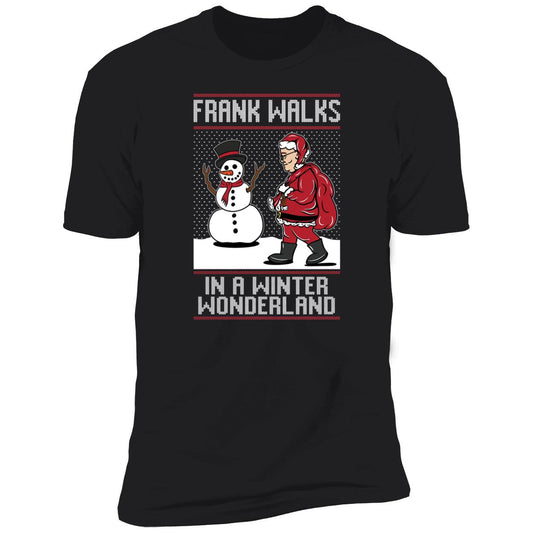 Frank Walks In A Winter Wonderland Christmas Premium SS T-Shirt