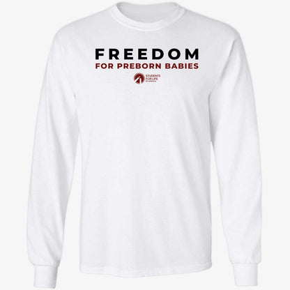 Freedom For Preborn Babies Shirt