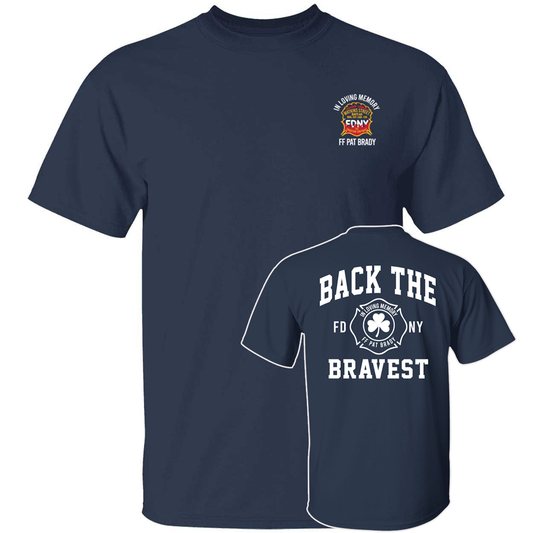 [Front + Back] In Loving Memory Ff Pat Brady Back The Bravest T-Shirt