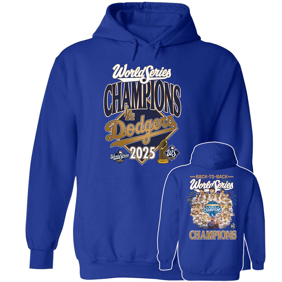[Front + Back] LA Dodgers 2025 Back To Back World Series Champions Hoodie