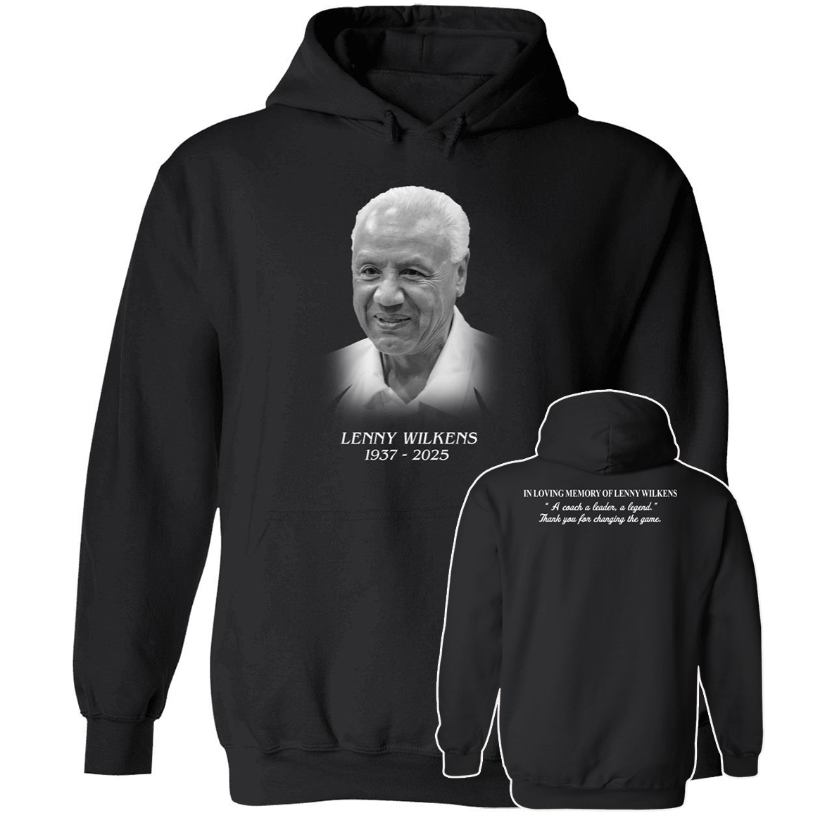 [Front + Back] Lenny Wilkens A Coach A Leader A Legend Thank You For Changing The Game Hoodie