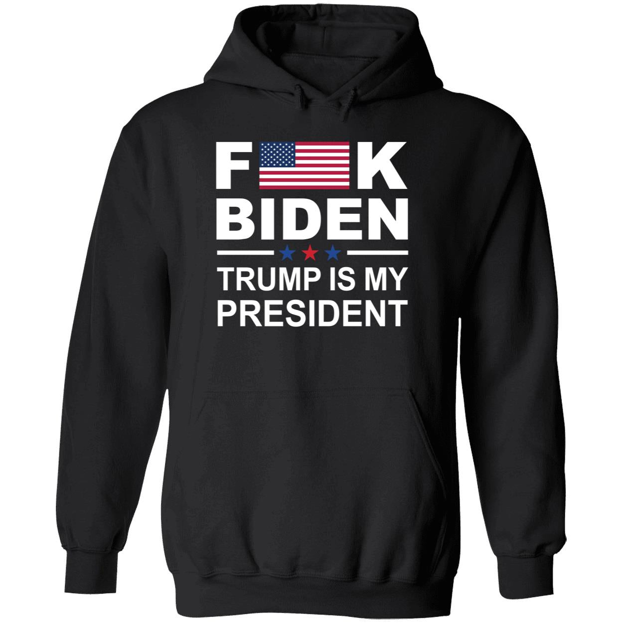 F*ck Biden Trump Is My President Shirt