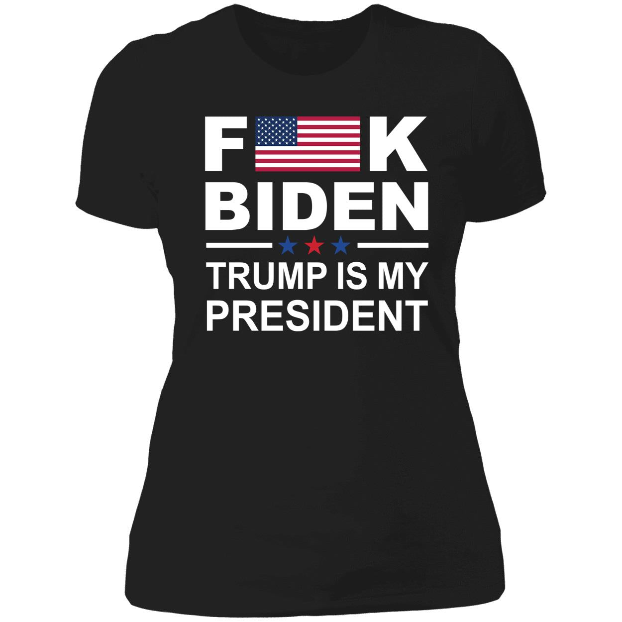 F*ck Biden Trump Is My President Shirt
