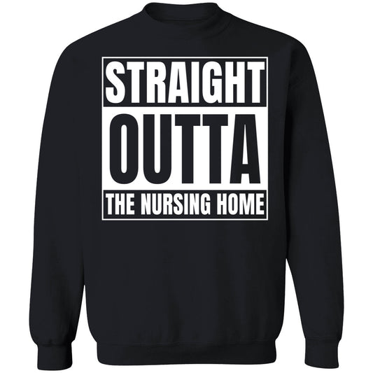 Gangster Granny Straight Outta The Nursing Home Sweatshirt