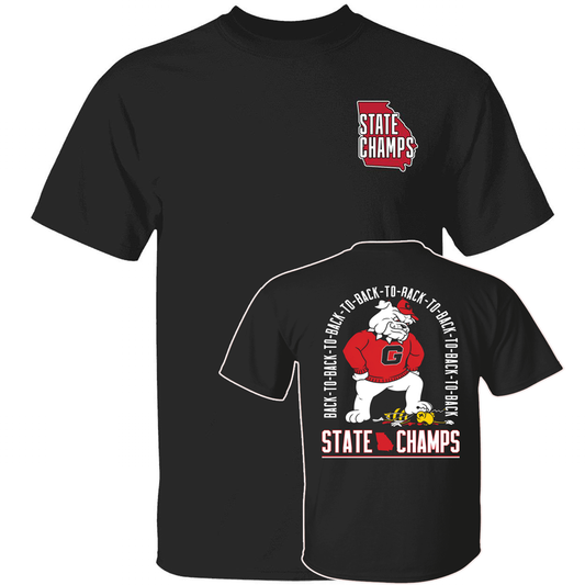 [Front + Back] Georgia Bulldogs Eight Time State Champs Back To Back To Back T-Shirt