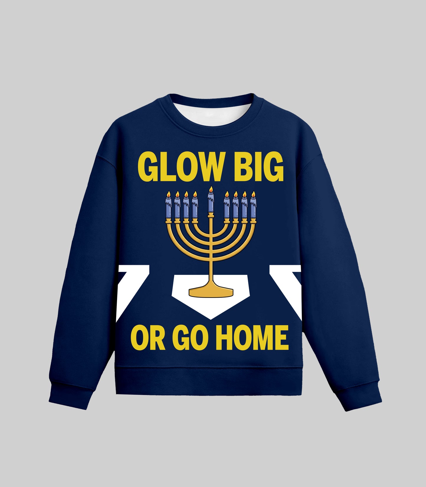 Glow Big Or Go Home Hanukkah Sweater