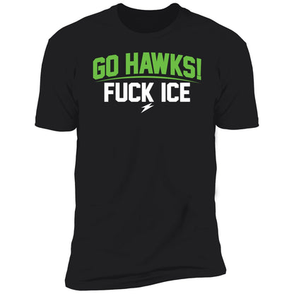 Go Hawks Fuck Ice Shirt
