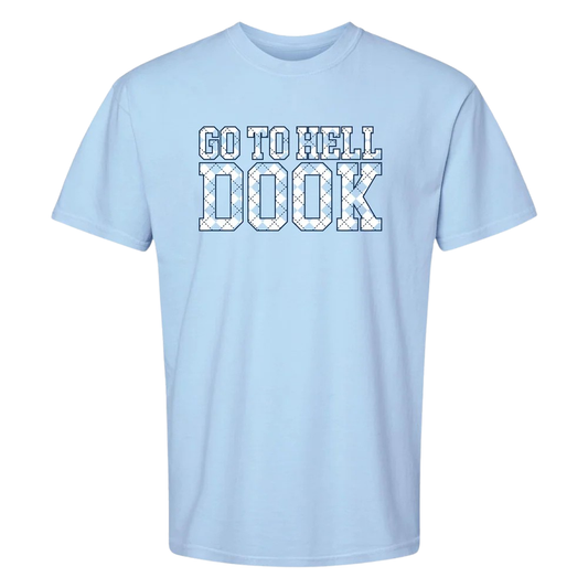Go To Hell Dook Shirt