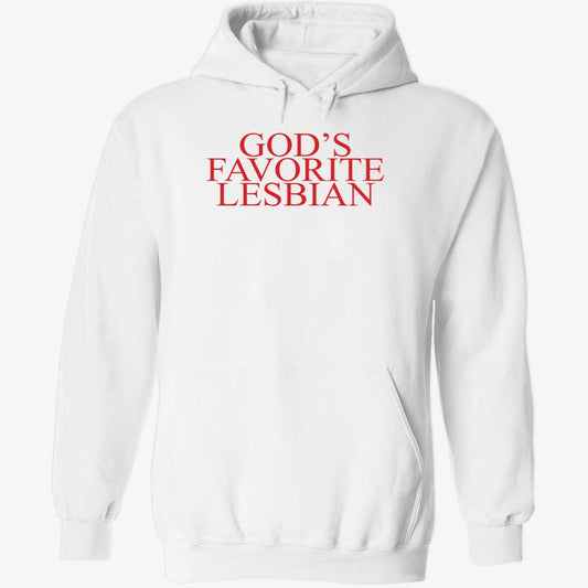 God's Favorite Lesbian Hoodie