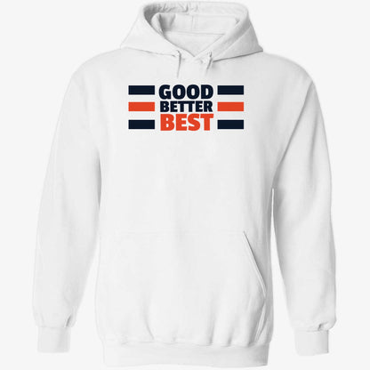 Good Better Best Bears Shirt