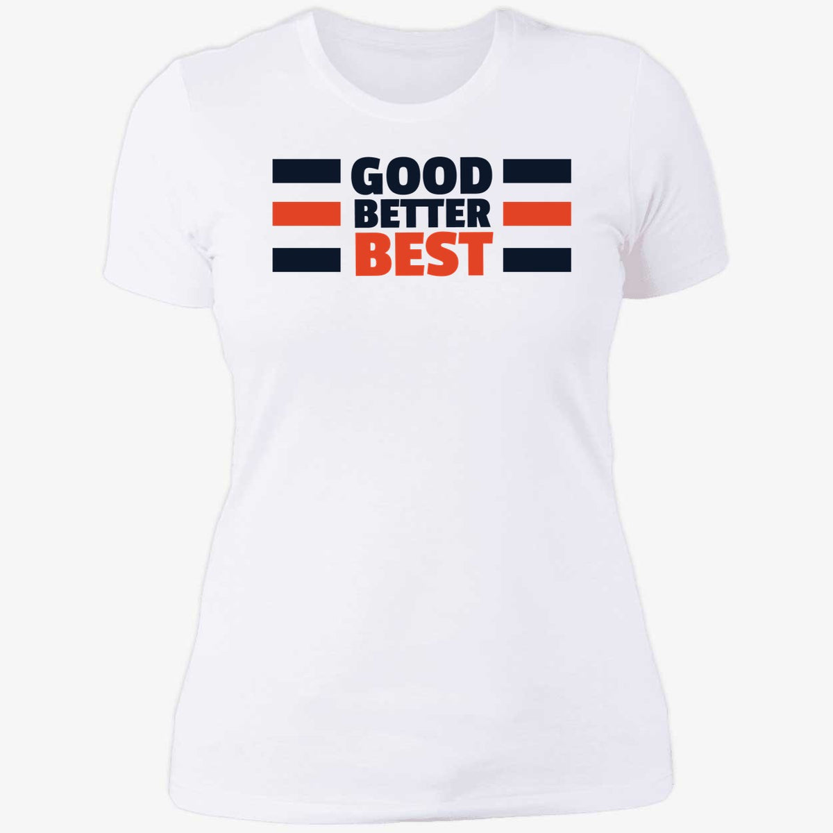 Good Better Best Bears Shirt