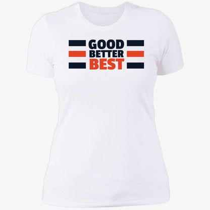Good Better Best Bears Shirt