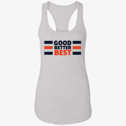 Good Better Best Bears Shirt