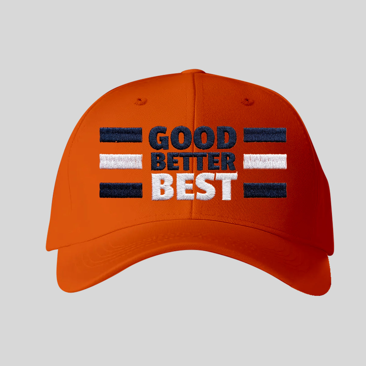 Good Better Best Hat