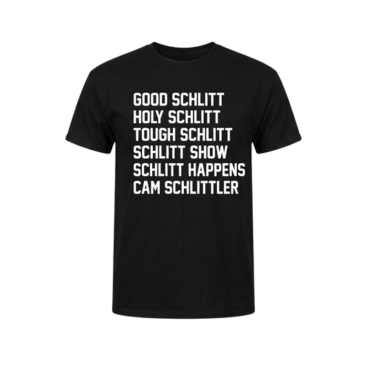 Good Schlitt Cam Schlittler Shirt