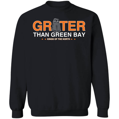 Grater Cheese Than Green Bay Kings Of The North Shirt